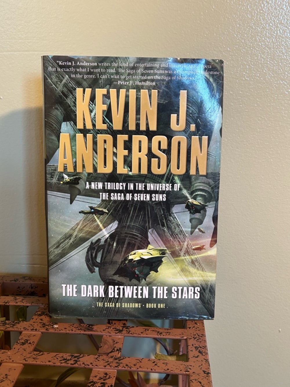 THE DARK BETWEEN THE STARS The Saga of Shadows Book 1 Kevin J Anderson 1ST ED